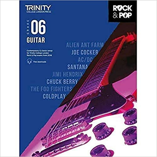 Trinity Rock & Pop 2018 Guitar Grade 6