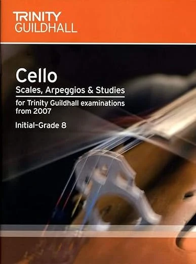 TCL Examination Book Cello Scales, Arpeggios & Studies Initial–Grade 8 from 2016