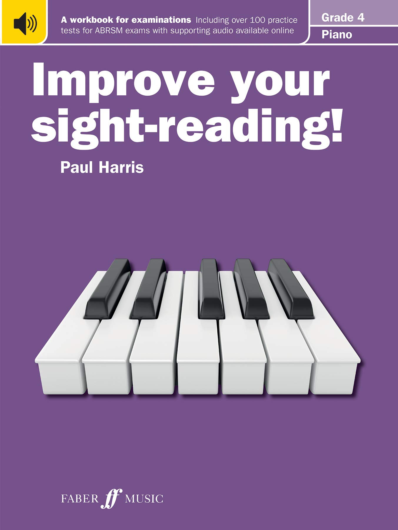 Improve Your Practice! Grade 4 (Piano Solo) - Exercise Book