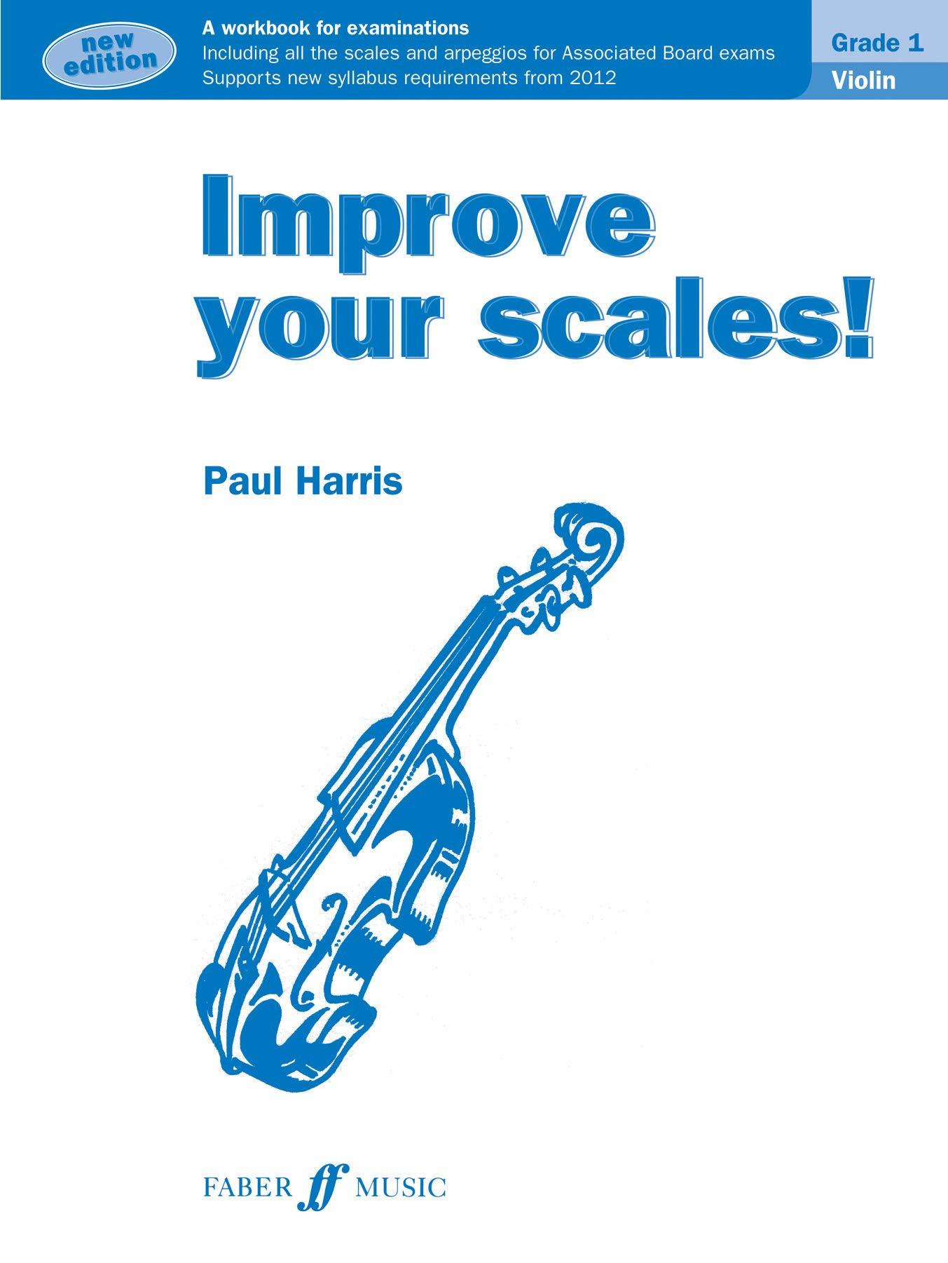 Improve your Scales Violin Grade-1 - Exercise Book
