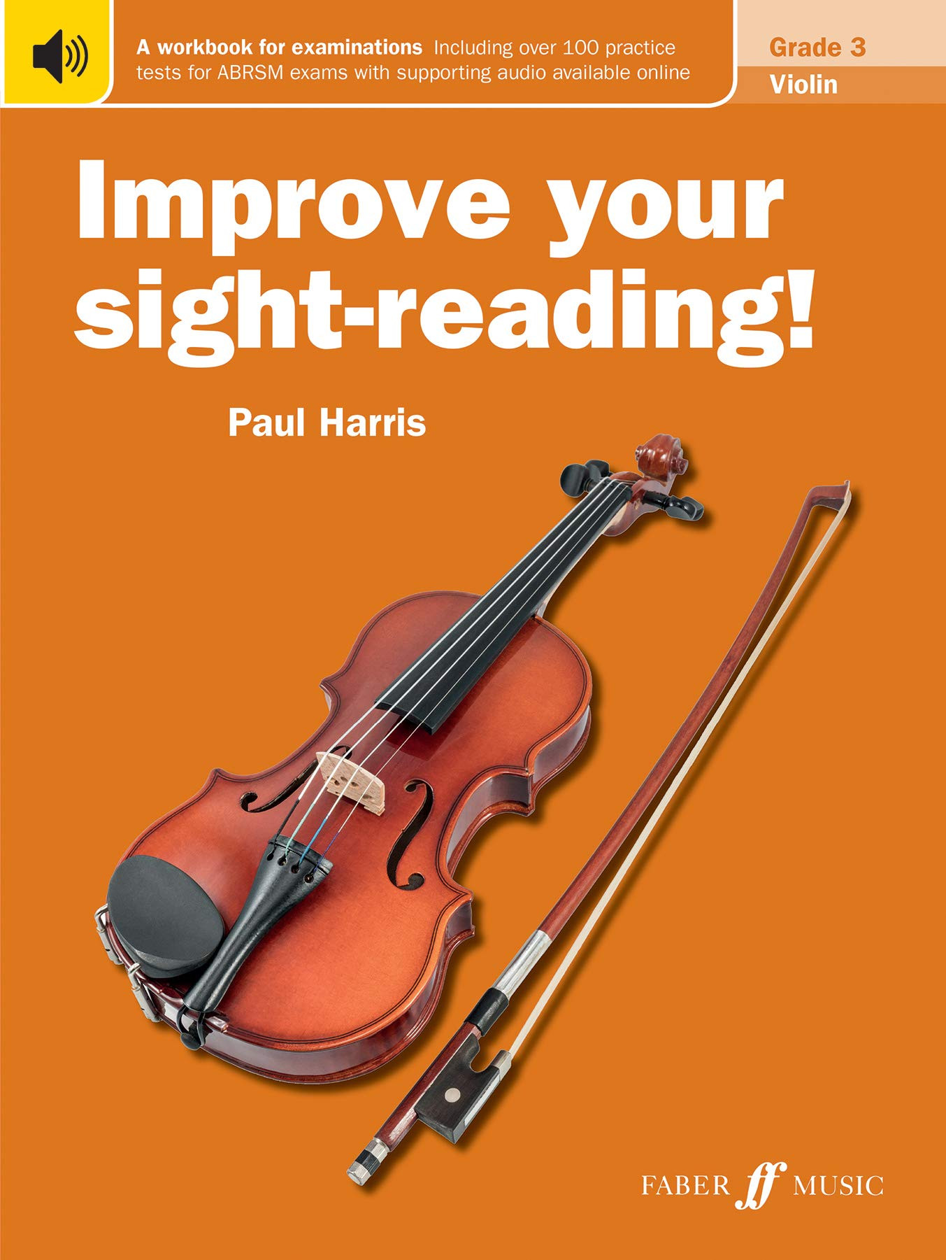 Improve your sight-reading! Violin Grade 3 (Instrumental Solo) - Exercise Book