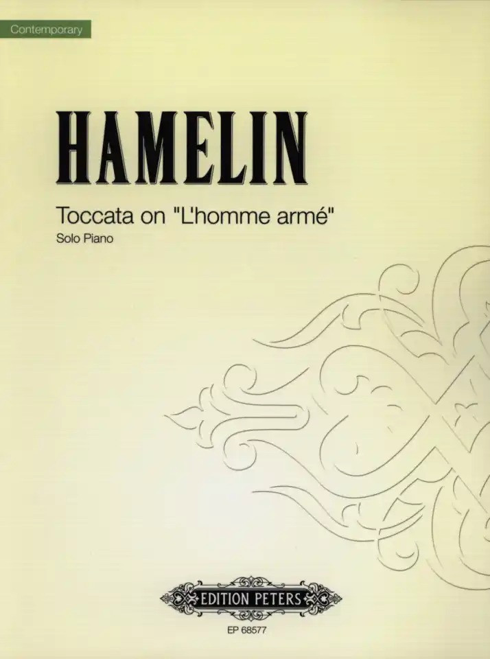 Hamelin - Toccata on “L’homme armé” - Solo Piano