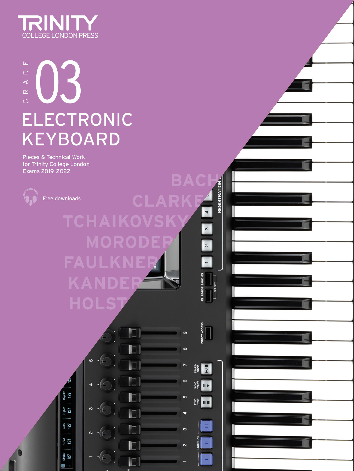 Trinity Electronic Keyboard Exam Pieces & Technical Work from 2019-2022: Grade 3