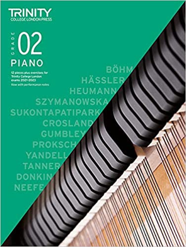 Trinity Piano Exam Pieces Plus Exercises From 2021-2023: Grade 2
